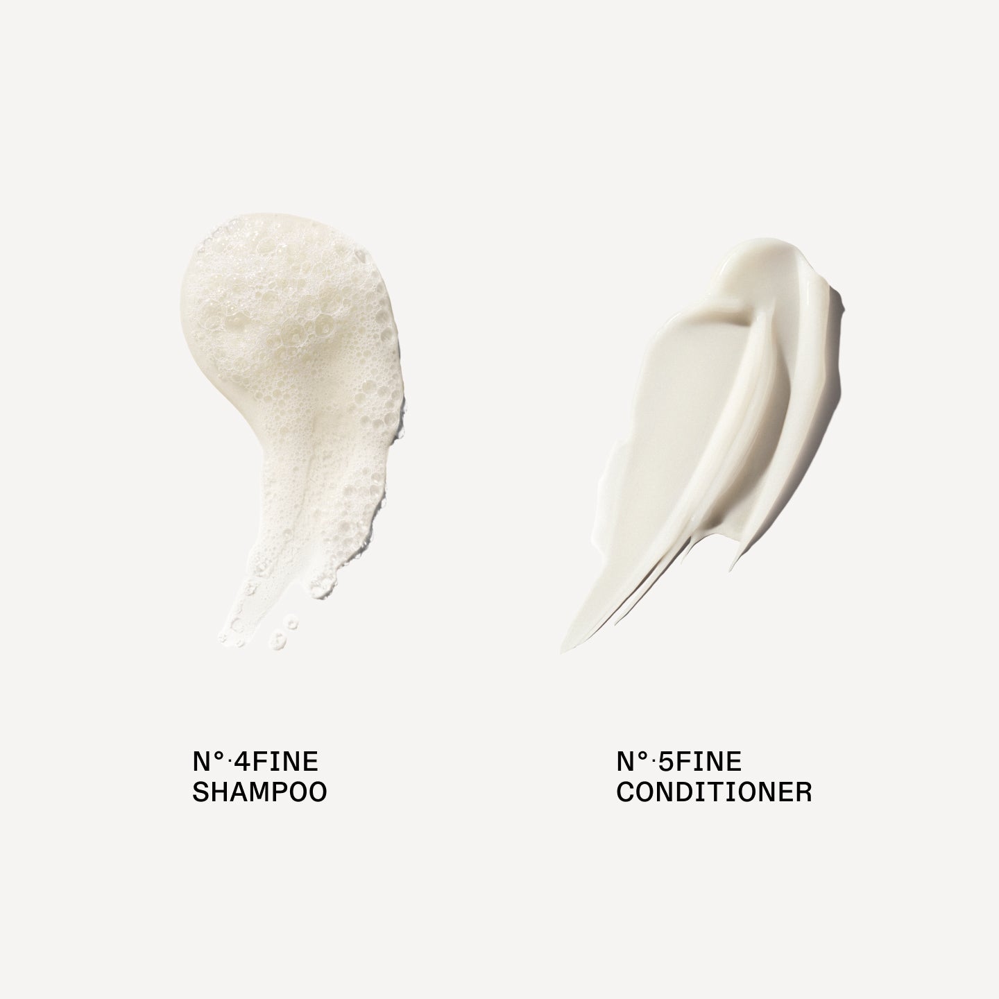 Olaplex No.4FINE Shampoo and No.5FINE Conditioner goop on a white background